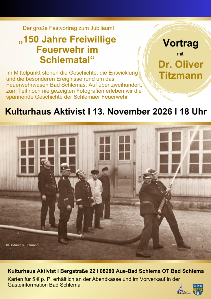 Vortrag „150 Jahre Freiwillige Feuerwehr im Schlematal“